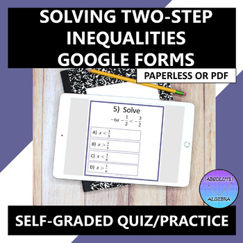 Preview of Solving Two Step Inequalities Fractions and Decimals Google Form Quiz Practice