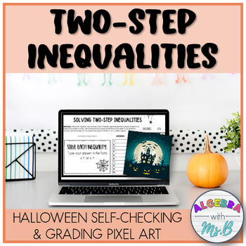 Preview of Solving Two Step Inequalities Halloween Pixel Art Middle School Math Activity