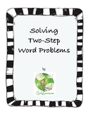 Solving Two-Step Word Problems