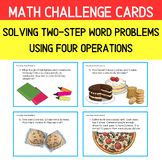 Solving Two-Step Word Problems Using Four Operations - Multi Step Word Problems