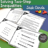 Solving, Writing, and Graphing Two-Step Inequalities Task Cards