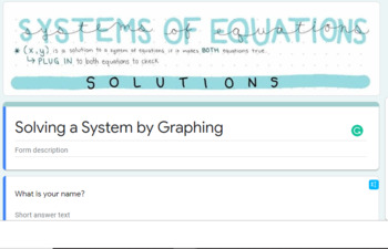Preview of Solving a System of Equations by Graphing -Google Form