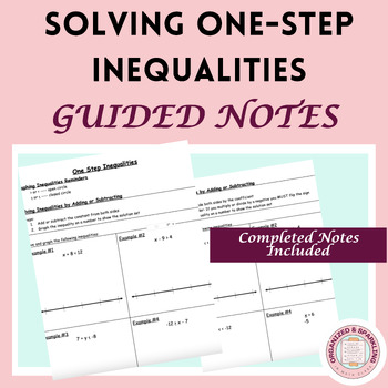 Preview of Solving and Graphing One Step Inequalities Guided Notes