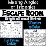 Solving for Missing Angles of Triangles Activity: Escape R