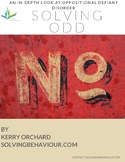 Solving for ODD (Oppositional Defiant Disorder ) An In-Depth Look