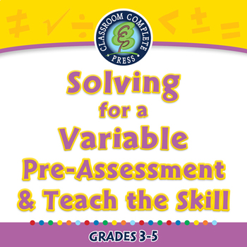 Preview of Algebra: Equations - Solving for a Variable - Pre-Assess & Teach NOTEBOOK Gr 3-5