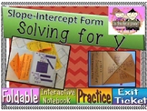 Solving for y (Slope-Intercept Form) foldable, INB, Practi