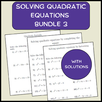 Preview of Solving quadratic equations Bundle 3