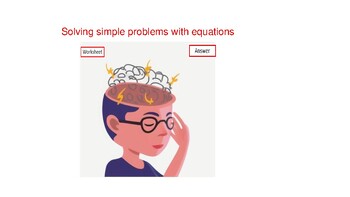 Preview of Solving simple problems with equations