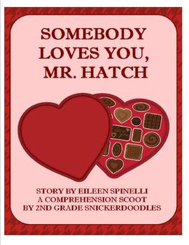 Somebody Loves You, Mr. Hatch: A Comprehension Scoot | TpT