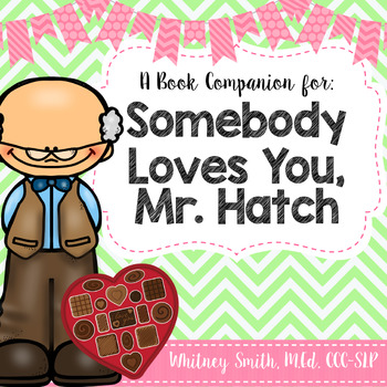 Preview of Somebody Loves You, Mr. Hatch Book Companion