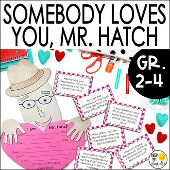 Preview of Somebody Loves You Mr. Hatch Activities Empathy Book Companion 