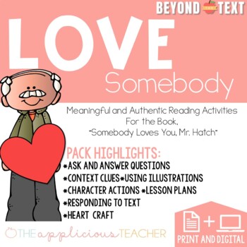 Preview of Somebody Loves You Mr Hatch Activities Beyond the Text