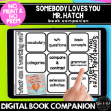 Somebody Loves You, Mr. Hatch: No Print No Prep Digital Bo
