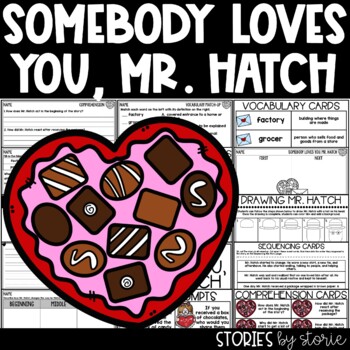 Preview of Somebody Loves You, Mr. Hatch Printable and Digital Activities