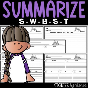 Somebody Wanted But So Then - Summarizing Worksheet by Stories by Storie