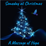 Someday at Christmas - A Message of Hope
