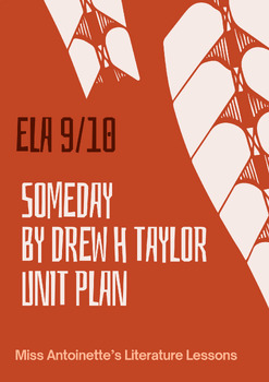 Preview of Someday (by DH Taylor) Unit Plan