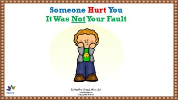Preview of Someone Hurt You, It Was Not Your Fault Social Story (Printable)