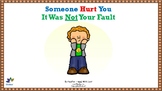 Someone Hurt You, It Was Not Your Fault Social Story (Printable)