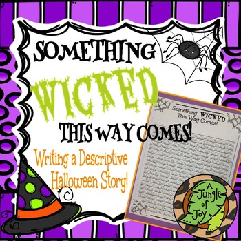 Preview of Something Wicked This Way Comes! Descriptive Writing