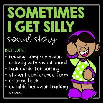 Preview of Sometimes I Get Silly- Social Story bundle