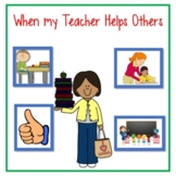 Sometimes My Teacher Helps Others