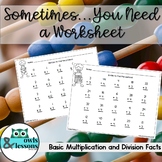 Sometimes You Just Need a Worksheet - Basic Multiplication