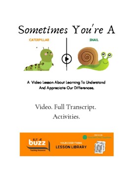 Preview of Sometimes You're A Caterpillar.  Video. Differences. Self. Character. Emotions.