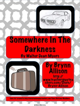 Preview of Somewhere in the Darkness by Walter Dean Myers Novel Study