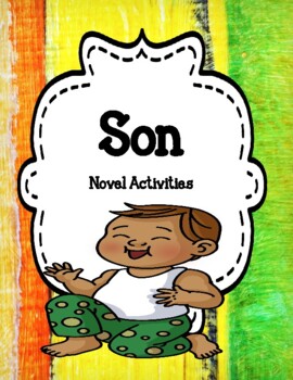 Preview of Son by Lois Lowry - Novel Activities Unit Print and Paperless