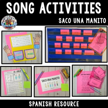 Preview of Spanish Song Activities -  Saco una manito