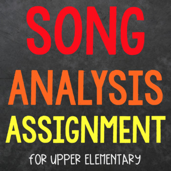 Preview of Song Analysis Assignment for Upper Elementary