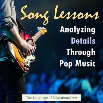 Preview of Song Lyric Lessons for Details — FIVE Bell Ringers — Analysis, Create Your Own
