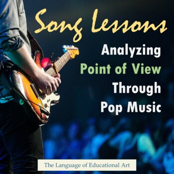 Preview of Song Lyric Lessons for Point of View — Bell Ringers — Analysis, Create Your Own