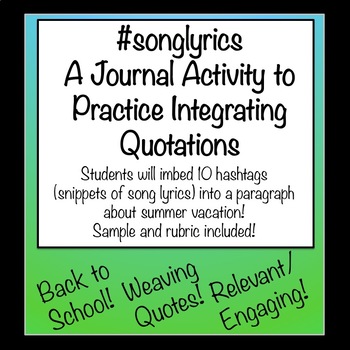 Preview of Song Lyrics - A Journal Activity to Practice Integrating Quotations