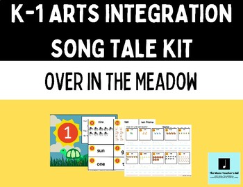 Preview of Song Tale: PreK-2 Music/Arts Integration "Over in the Meadow"/ 11 activities!