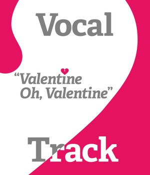 Preview of Valentine Song - Valentine Oh Valentine - vocal track - by Lisa MacKendrick