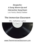 Despacito Bundle: Song Warm-up and Interactive Exam