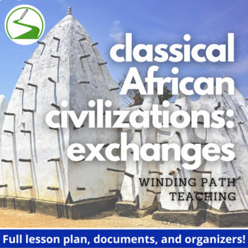 Preview of Songhai Mali and Ghana Classical African Civilizations Document Analysis