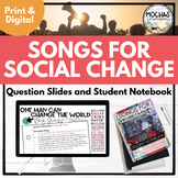 Songs For Social Change: Social Justice Slides & Digital Notebook