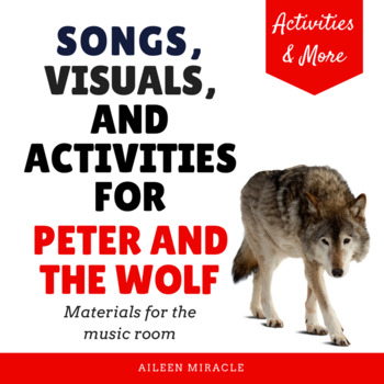 Preview of Peter and the Wolf: Songs, Visuals, and Activities for the Music Room