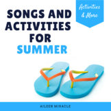 Songs and Activities for Summer