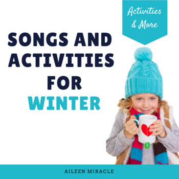 Preview of Winter Music Songs and Activities