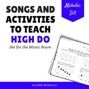 Preview of Songs and Activities to Teach High Do in the Music Room