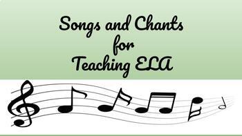 Preview of Songs and Chants for Teaching ELA