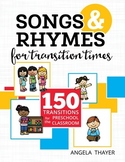 Songs and Rhymes for Transition Times