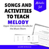 Songs and activities to teach melody/ solfa (grades 3-5 bundle)