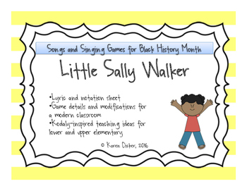 Songs for Black History Month: Little Sally Walker by The Singing Child