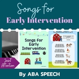 Songs for Early Intervention